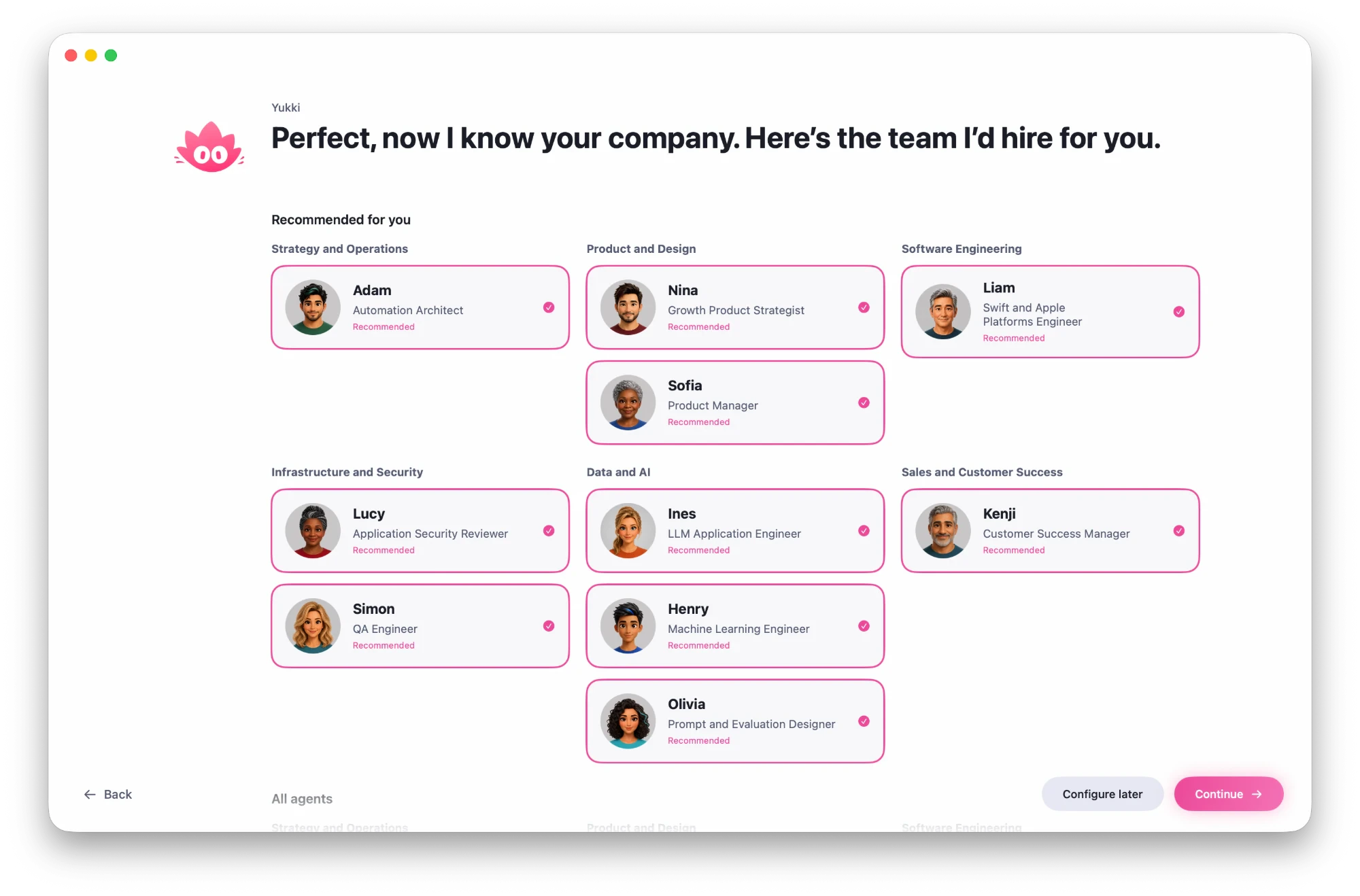 Yukki proposes a team of agents grouped by job