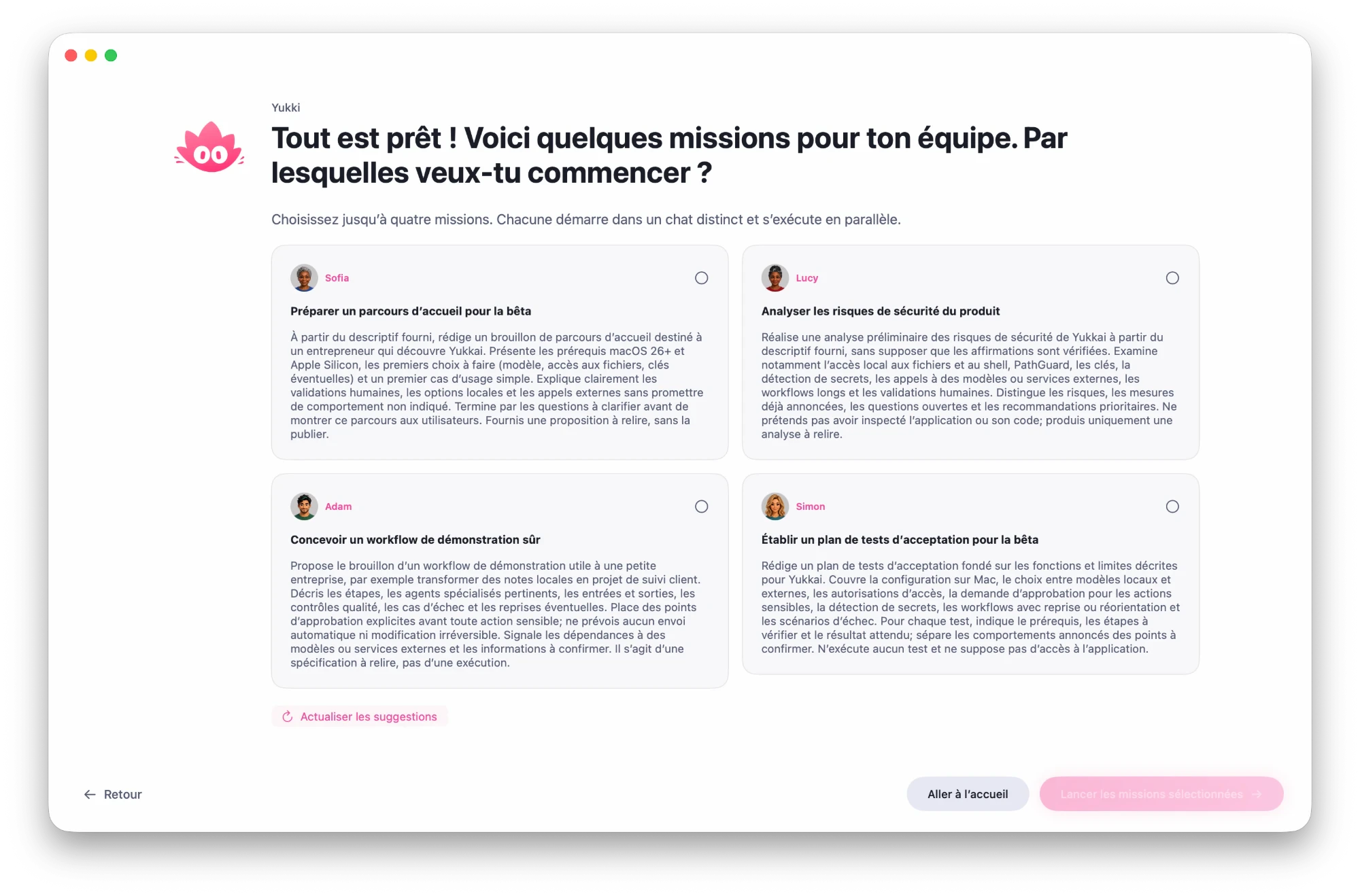 Yukki propose quatre premières missions à lancer en parallèle