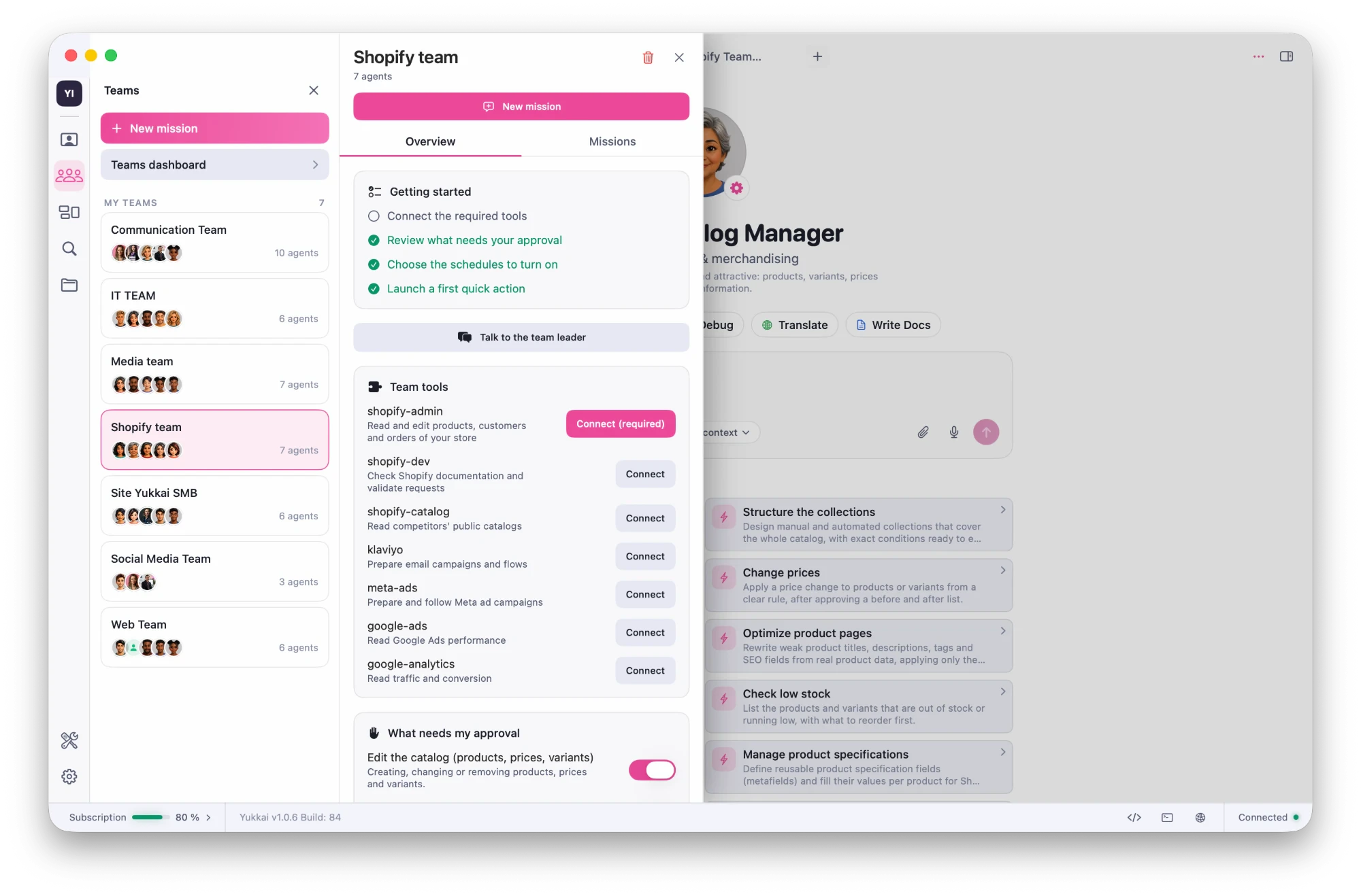 The Shopify team panel: tools to connect and actions that need your approval